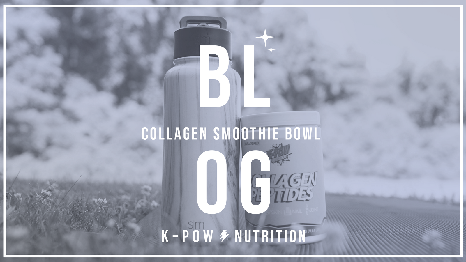 Collagen Peptides Smoothie Bowl Recipe