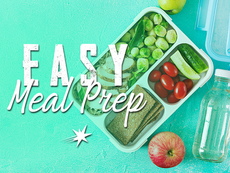 Easy Meal Prep