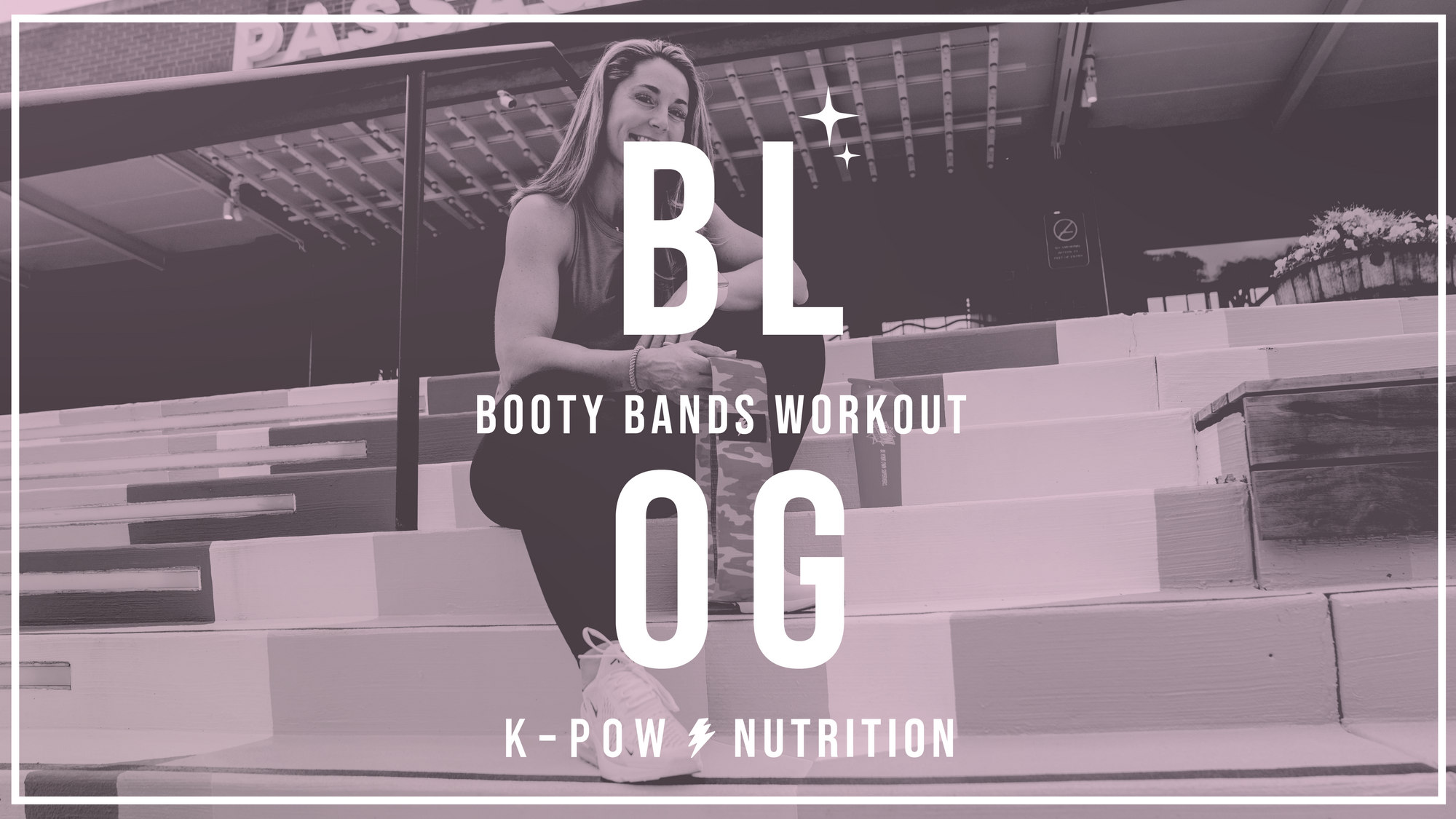 KPOW Booty Band Workout