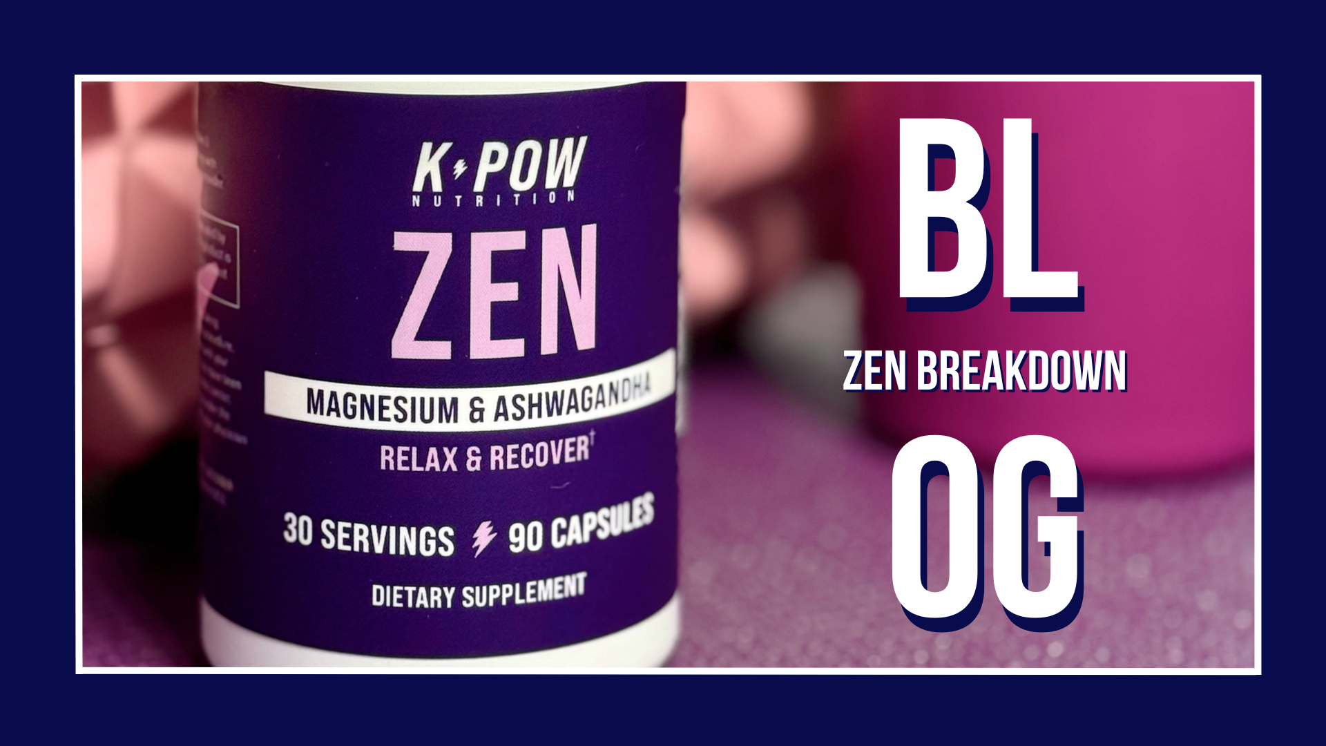 ZEN: Rest, Recover & Recharge – Your Ultimate Evening Formula